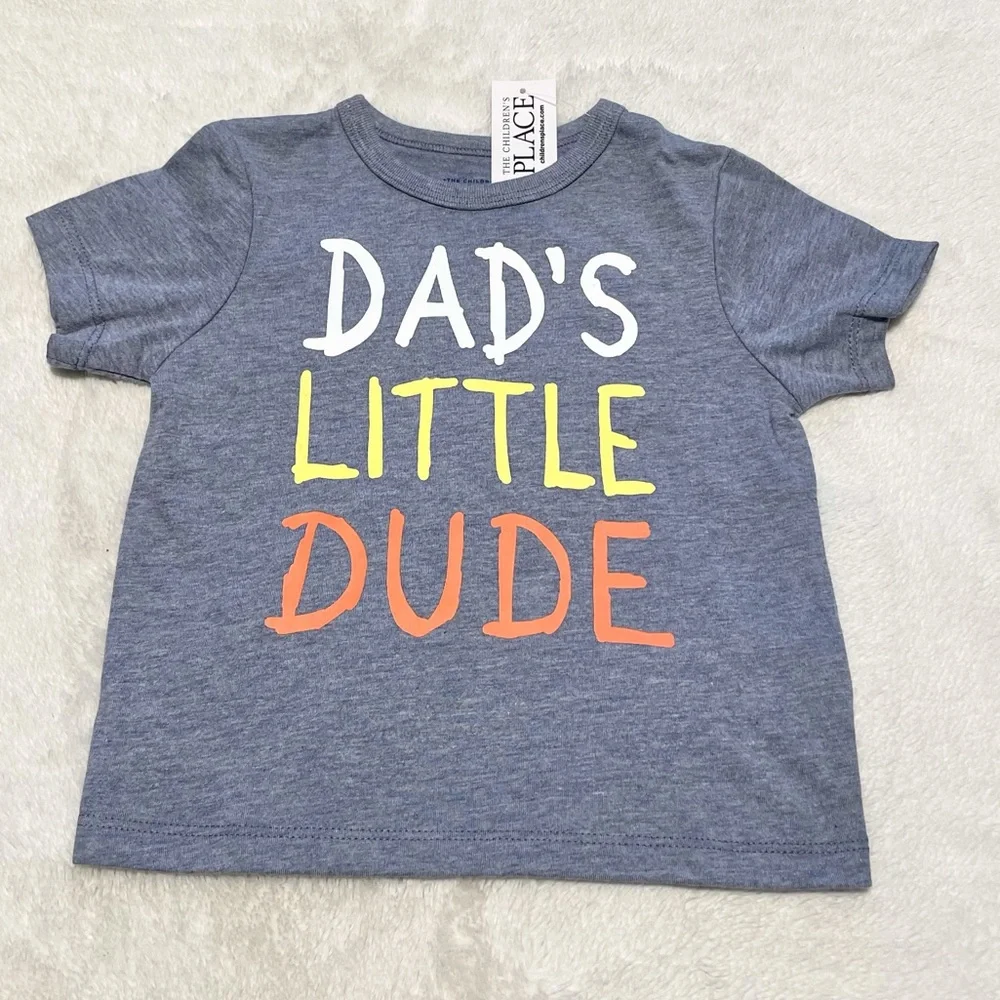 NEW The Children’s Place Boy’s DAD’S LITTLE DUDE TEE